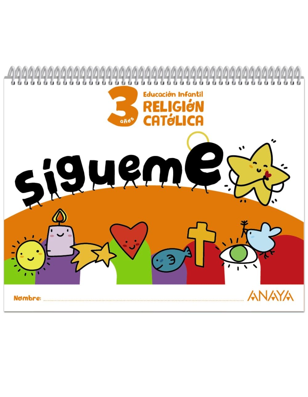 ¡Sígueme!. Religión católica. 3 años Learning & Reference