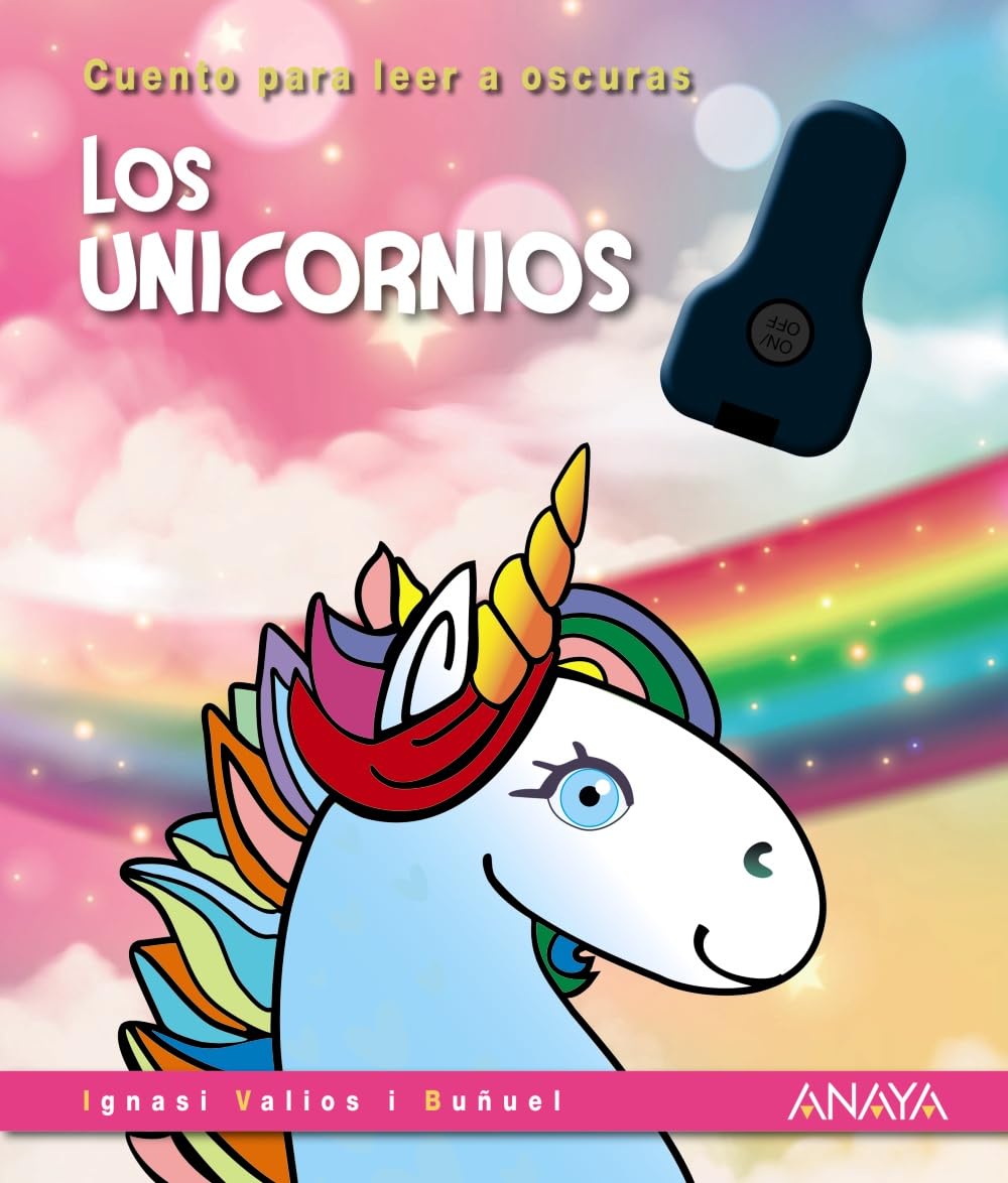 Los unicornios: Cuento para leer a oscuras (PRIMEROS LECTORES - Cuentos para leer a oscuras) Novels & Short Stories