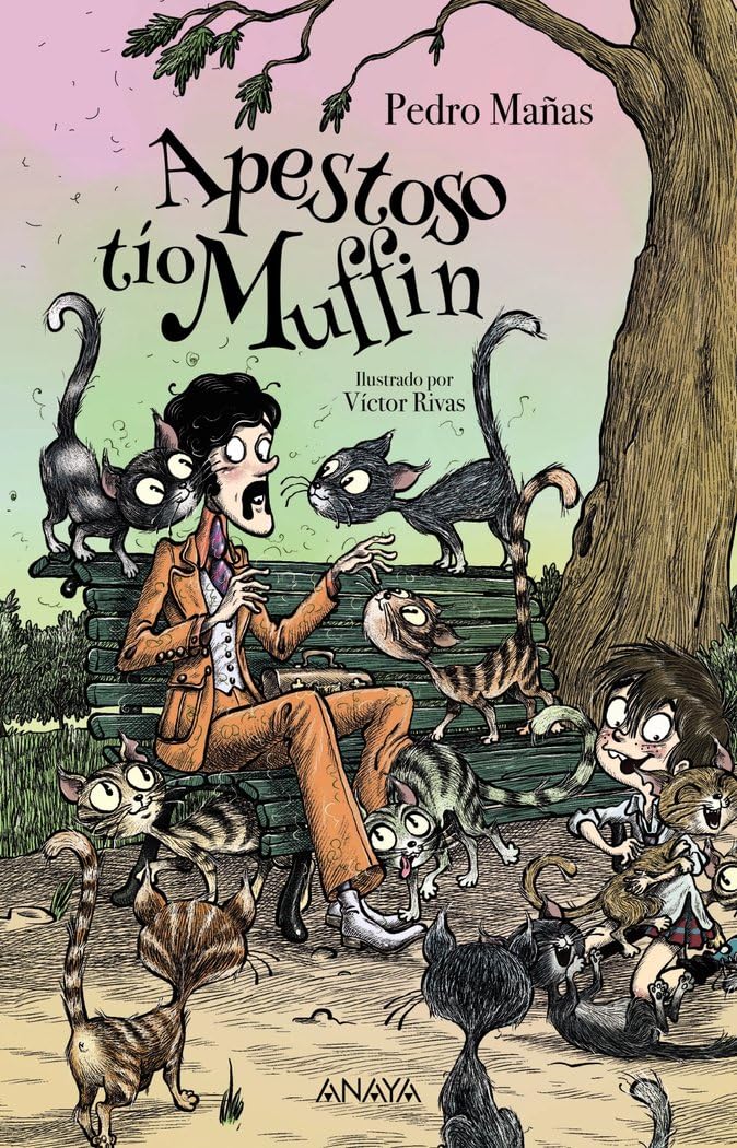Apestoso tío Muffin: Edición especial (LITERATURA INFANTIL - Premio Anaya (Infantil)) Novels & Short Stories