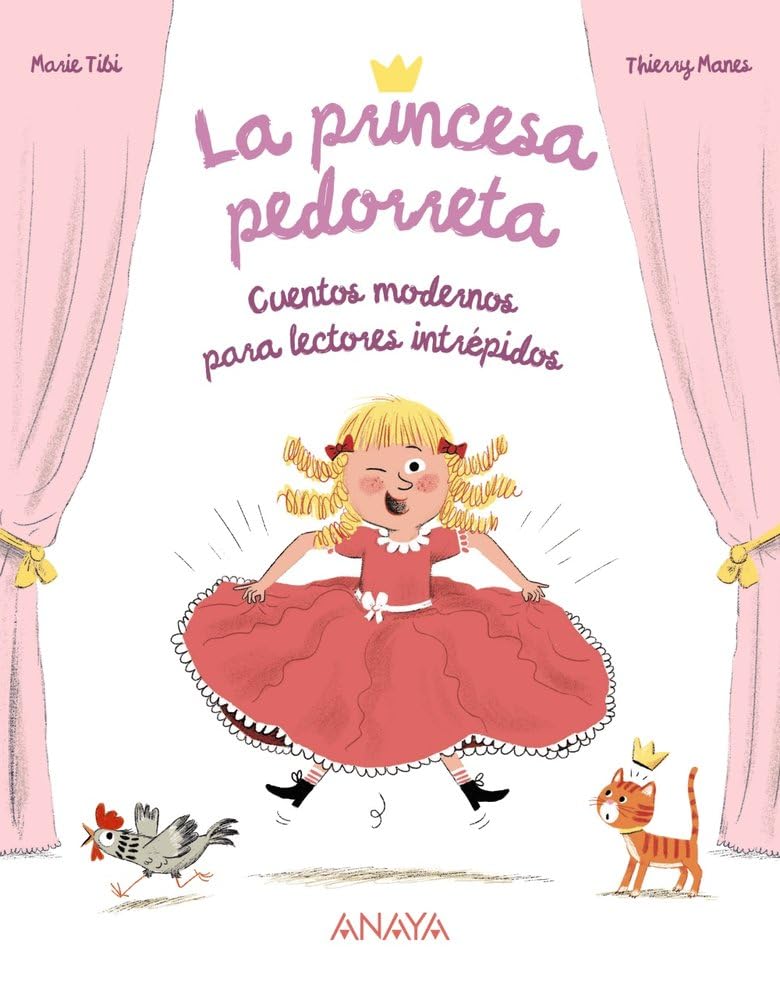 La princesa pedorreta: Cuentos modernos para lectores intrépidos book
