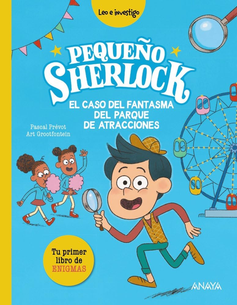 Pequeño Sherlock: El caso del fantasma del parque de atracciones: Tu primer libro de enigmas book