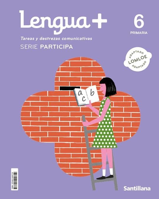 LENGUA+ TAREAS Y DESTREZAS COMUNICATIVAS SERIE PARTICIPA 6 PRIMARIA Non-fiction