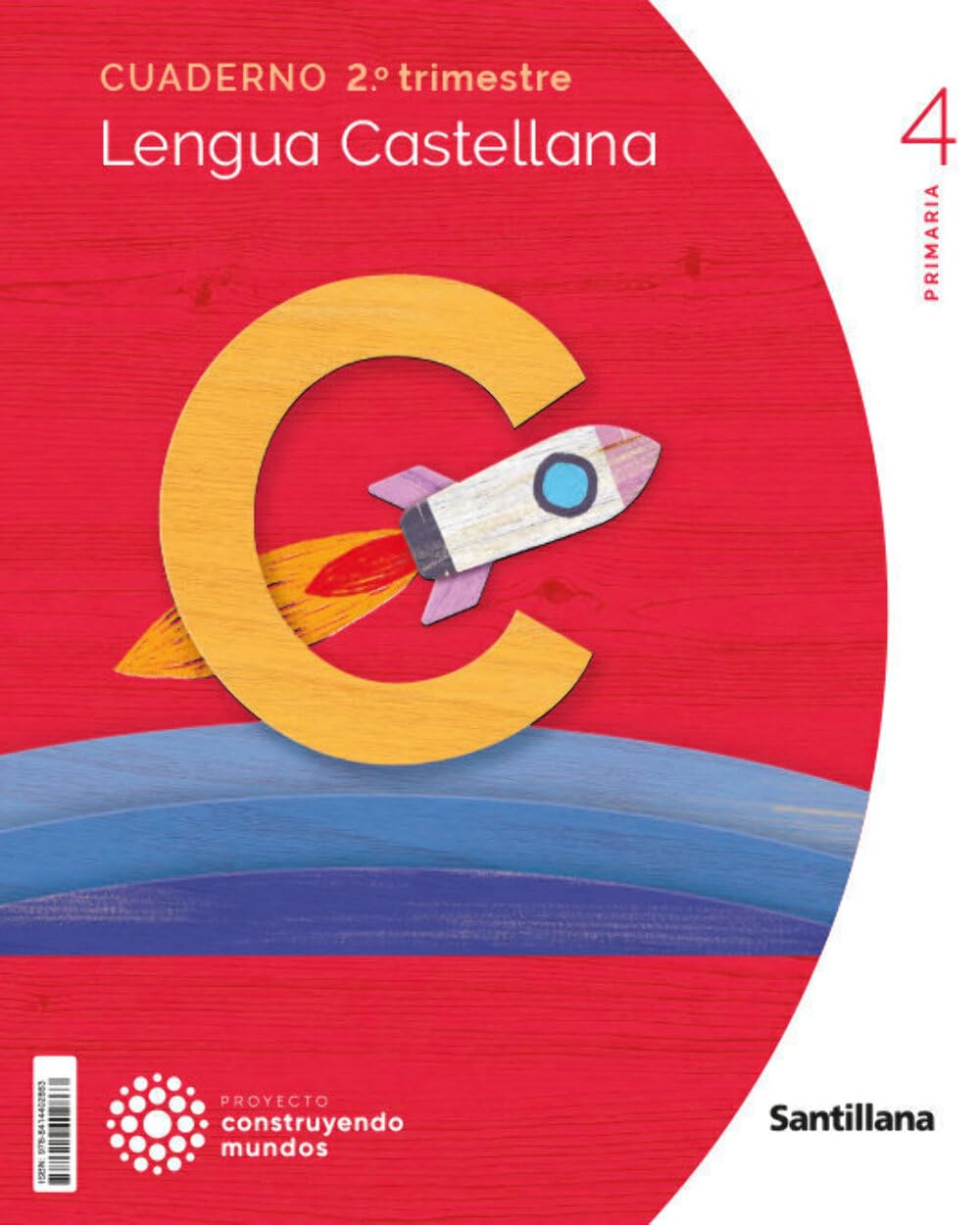 CUADERNO LENGUA 4 PRIMARIA 2 TRIM CONSTRUYENDO MUNDOS Non-fiction