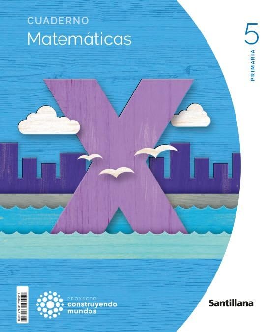 CUADERNO MATEMATICAS 1 VOLUMEN 5 PRIMARIA CONSTRUYENDO MUNDOS book