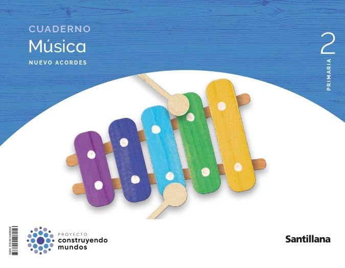 CUADERNO MUSICA NUEVO ACORDES 2 PRIMARIA CONSTRUYENDO MUNDOS Non-fiction