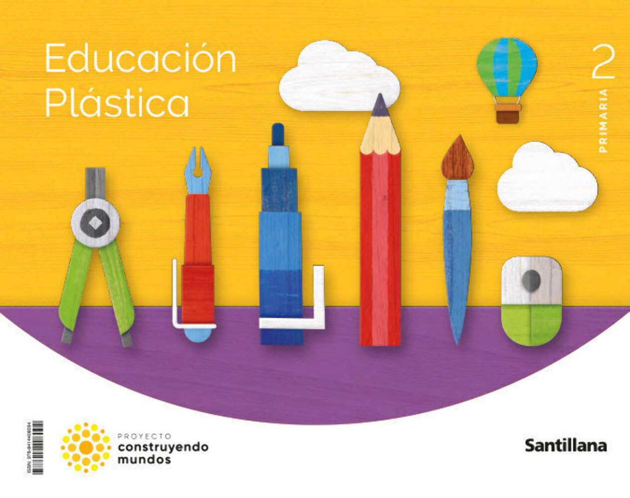 EDUCACION PLASTICA 2 PRIMARIA CONSTRUYENDO MUNDO Non-fiction