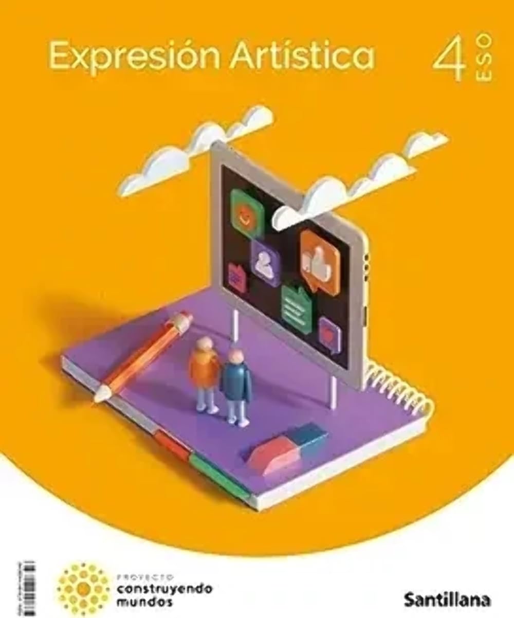 EXPRESION ARTISTICA 4 ESO CONSTRUYENDO MUNDOS book