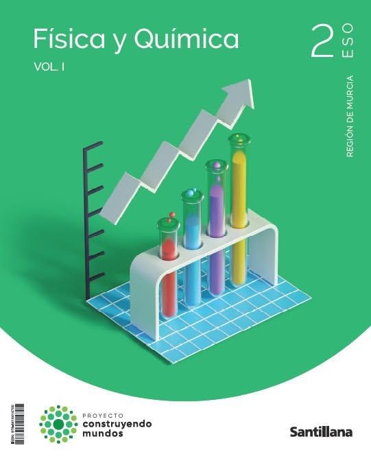 2ESO FÍSICA Y QUÍMICA MURCIA CONSTRUYENDO MUNDOS book