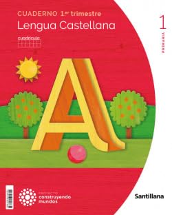 CUADERNO LENGUA CUADRICULA 1 PRIMARIA 1 TRIM CONSTRUYENDO MUNDOS book