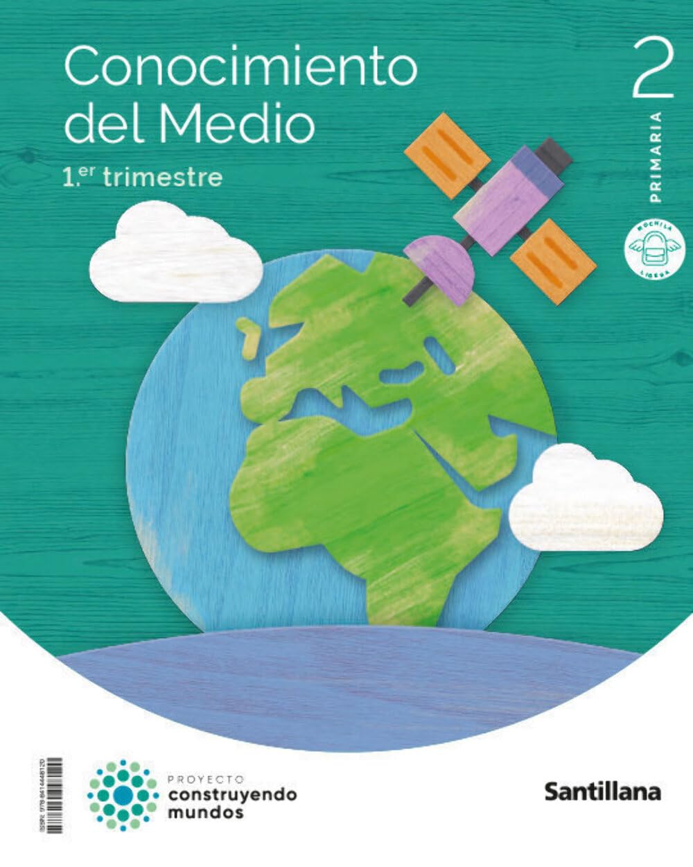 CONOCIMIENTO DEL MEDIO MOCHILA LIGERA 2PRIMARIA CONSTRUYENDO MUNDOS Non-fiction
