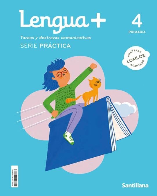 LENGUA+ SERIE PRACTICA TAREAS Y DESTREZAS COMUNICATIVAS 4 PRIMARIA Non-fiction