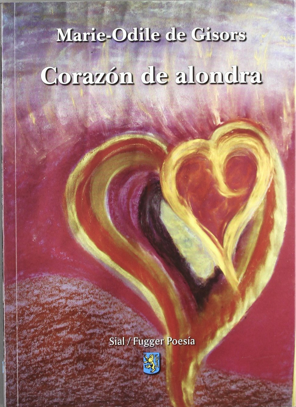 Gisors, M: Corazón de alondra Learning & Reference