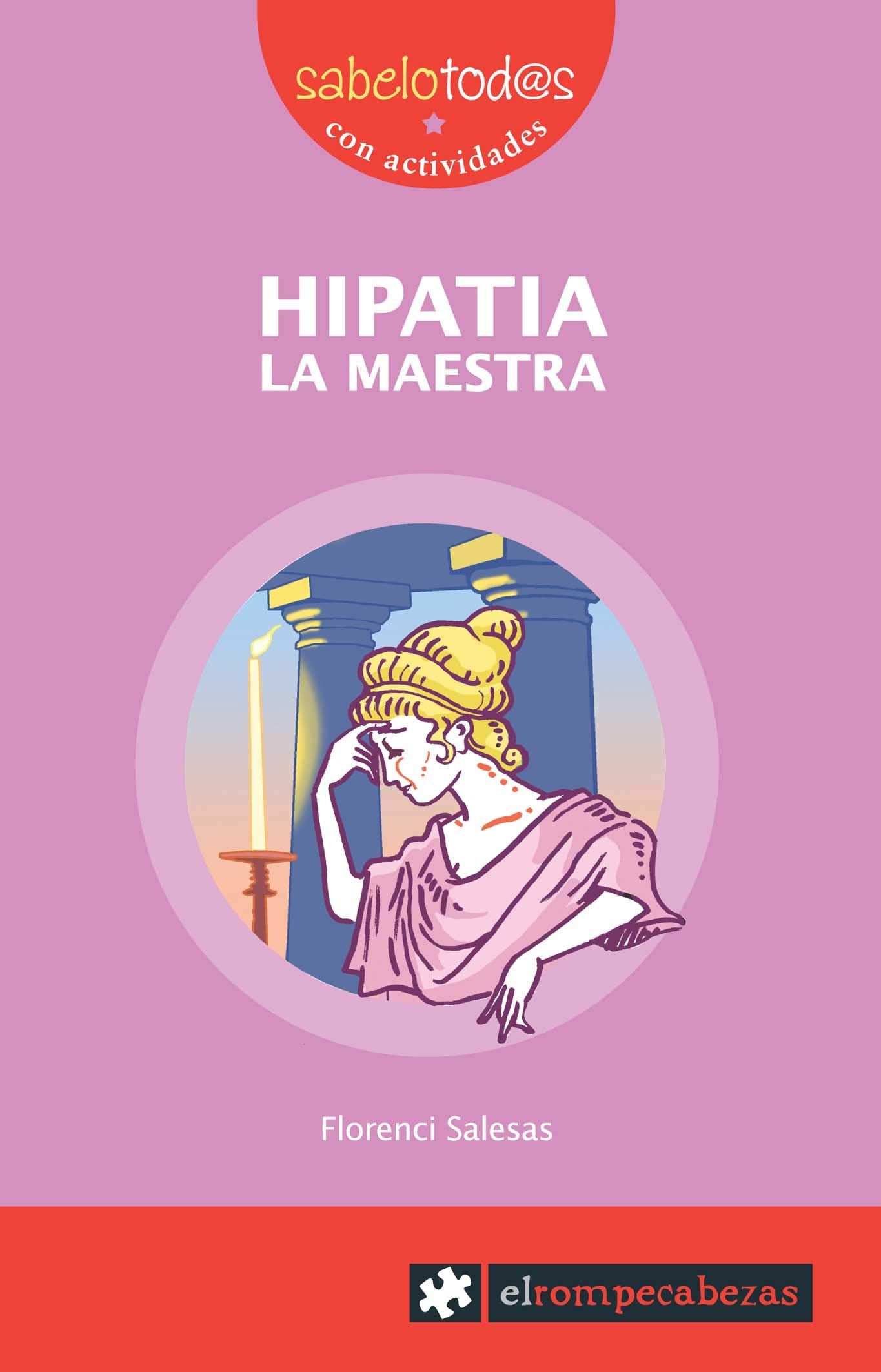 Hipatia la maestra (Sabelotod@s, Band 63) Social Sciences