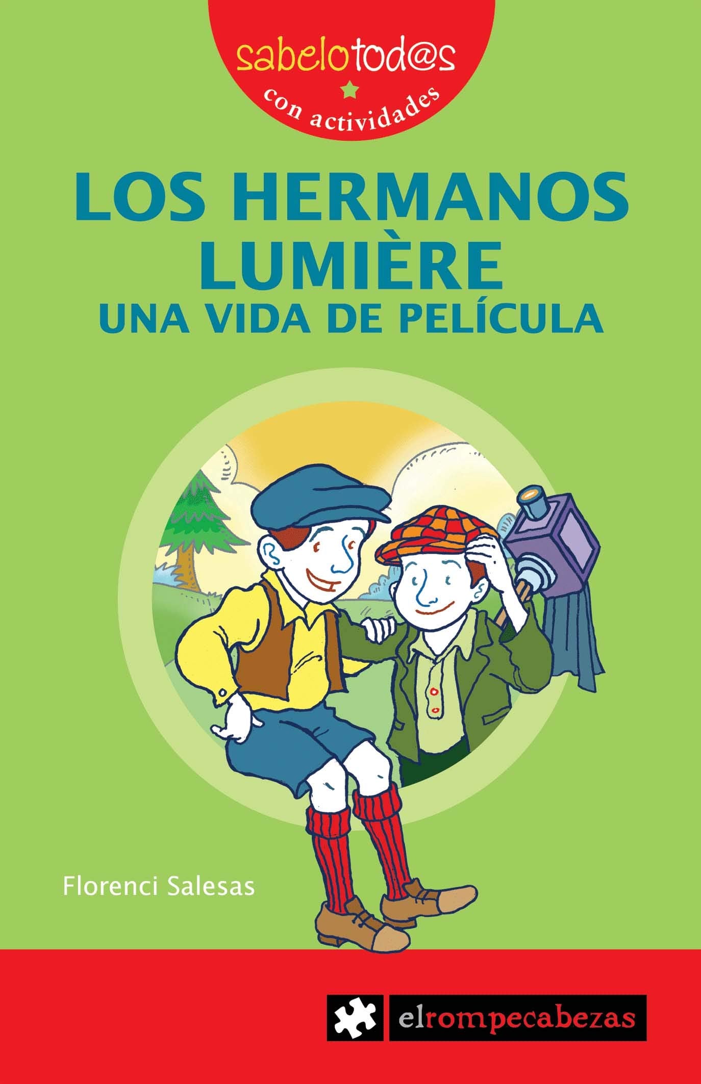Los HERMANOS LUMIÈRE una vida de película ***es exactamente el mismo título que en la primera edición Social Sciences