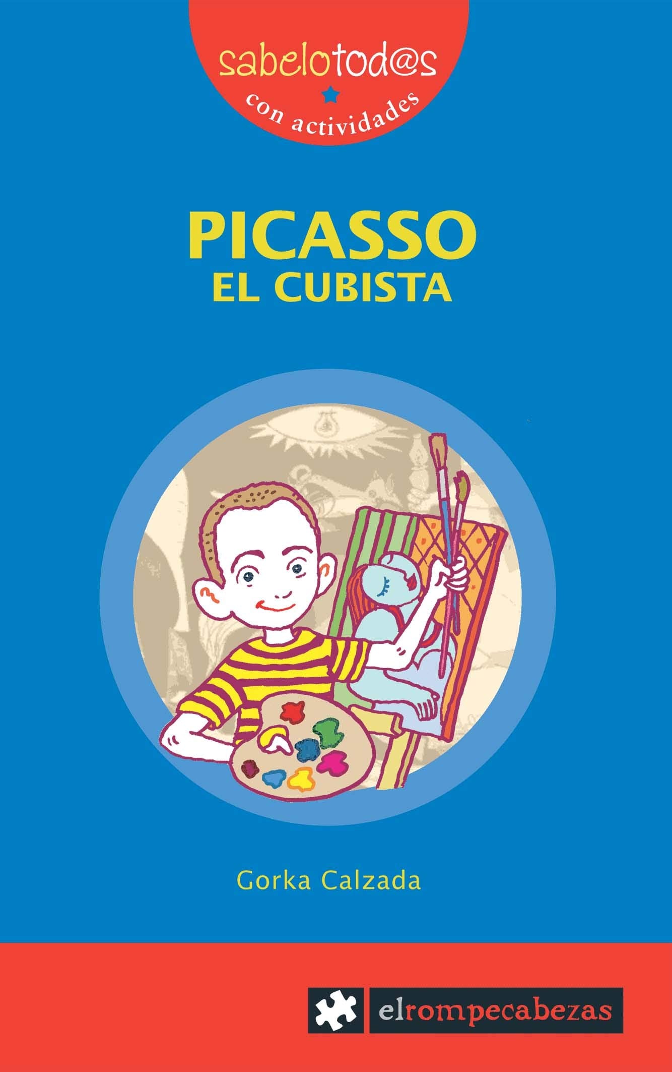 PICASSO el cubista (Sabelotod@s, Band 24) Social Sciences