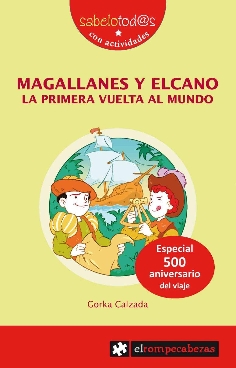 MAGALLANES y ELCANO la primera vuelta la mundo (Sabelotod@s, Band 78) Non-fiction