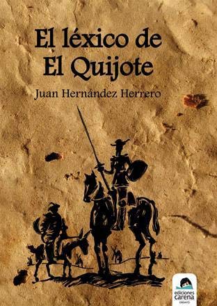 El léxico de El Quijote Social Sciences