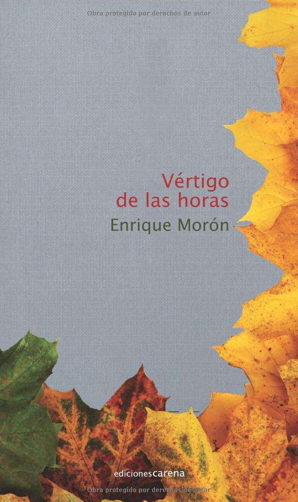 Vértigo de las horas (Poesía) Poetry