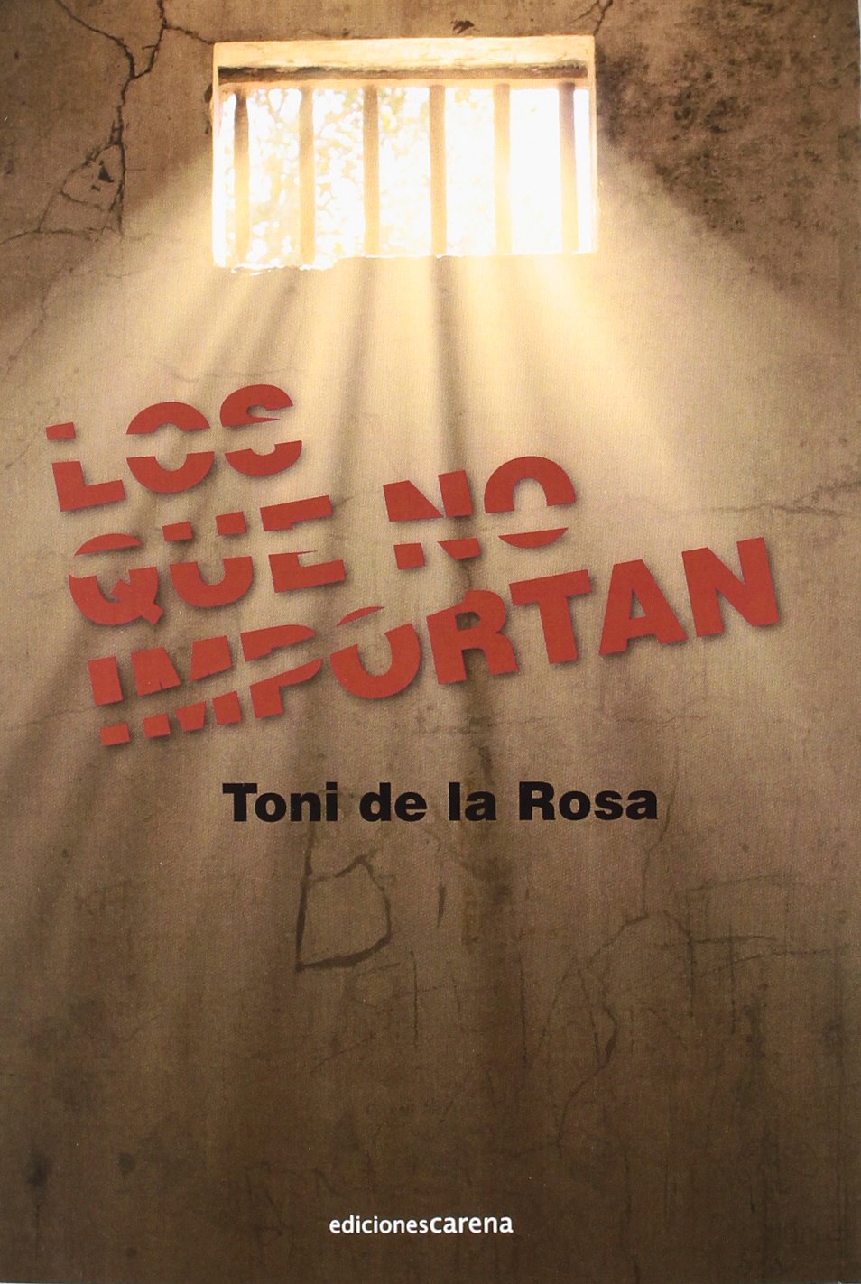 Los que no importan (Narrativa) Learning & Reference