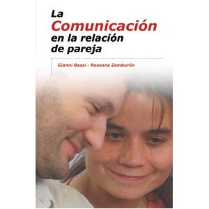 La Comunicación en la relación de pareja book