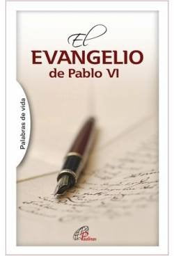 El EVANGELIO de Pablo VI (Palabras de vida, Band 16) Religion & Esotericism