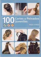 100 Cortes Y Peinados Juveniles Books
