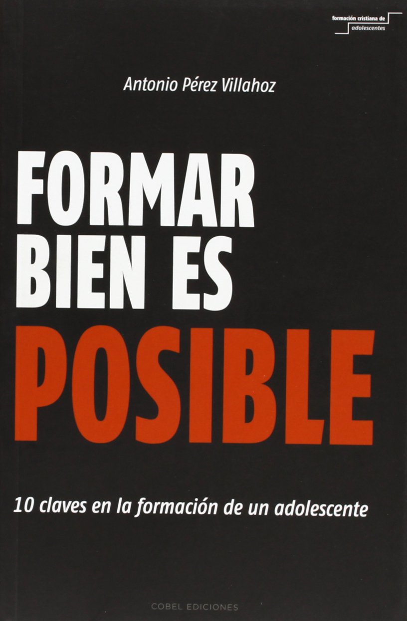 FORMAR BIEN ES POSIBLE. 10 CLAVES EN LA FORMACION DE UN ADO Learning & Reference