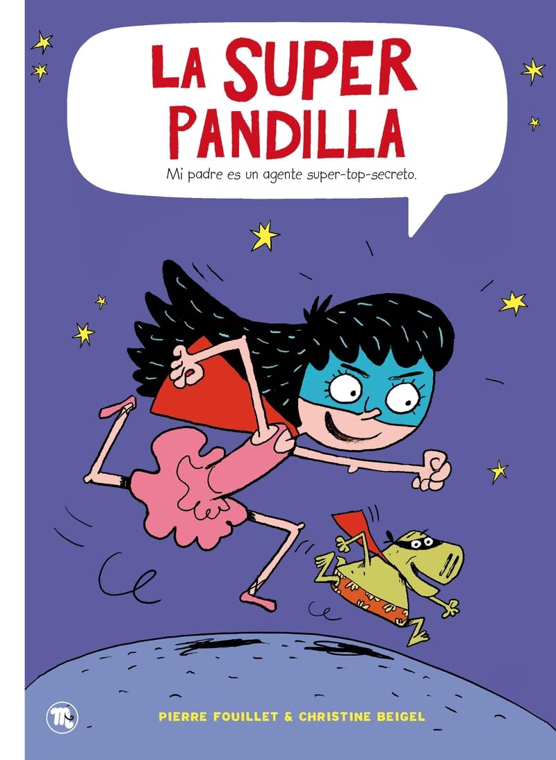 Fouillet, P: Superpandilla, Mi padre es un agente super-top- Learning & Reference