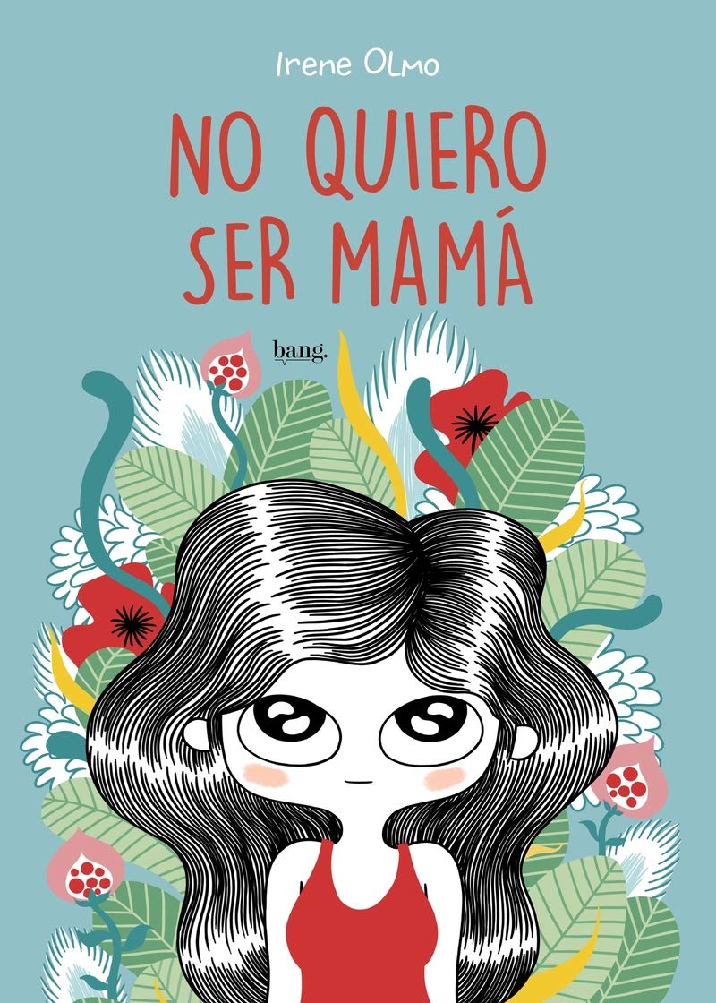Product Image: No quiero ser mamá