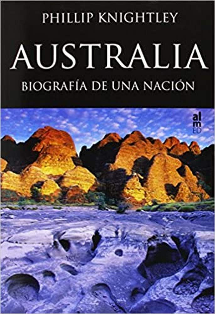 Australia: biografía de una nación Social Sciences