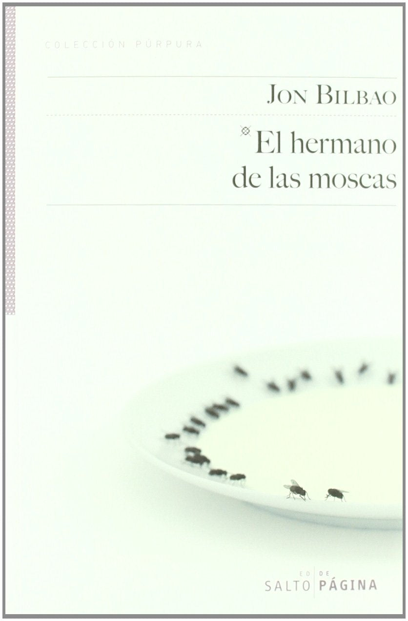 El hermano de las moscas book