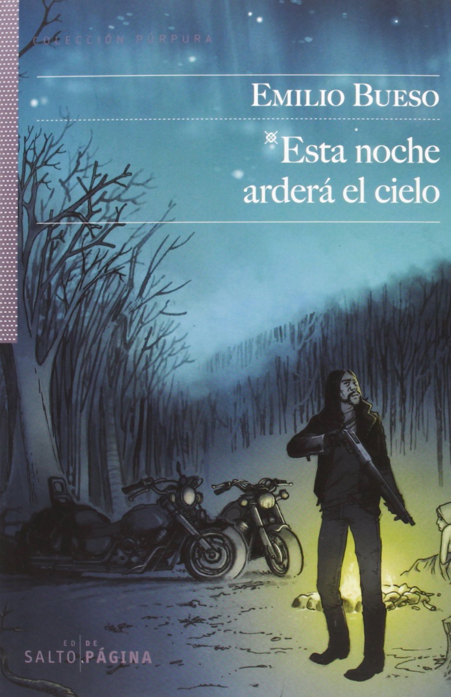 ESTA NOCHE ARDERÁ EL CIELO Contemporary literature