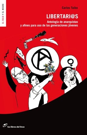 Libertari@s: Antología de anarquistas y afines para uso de las generaciones jóvenes book