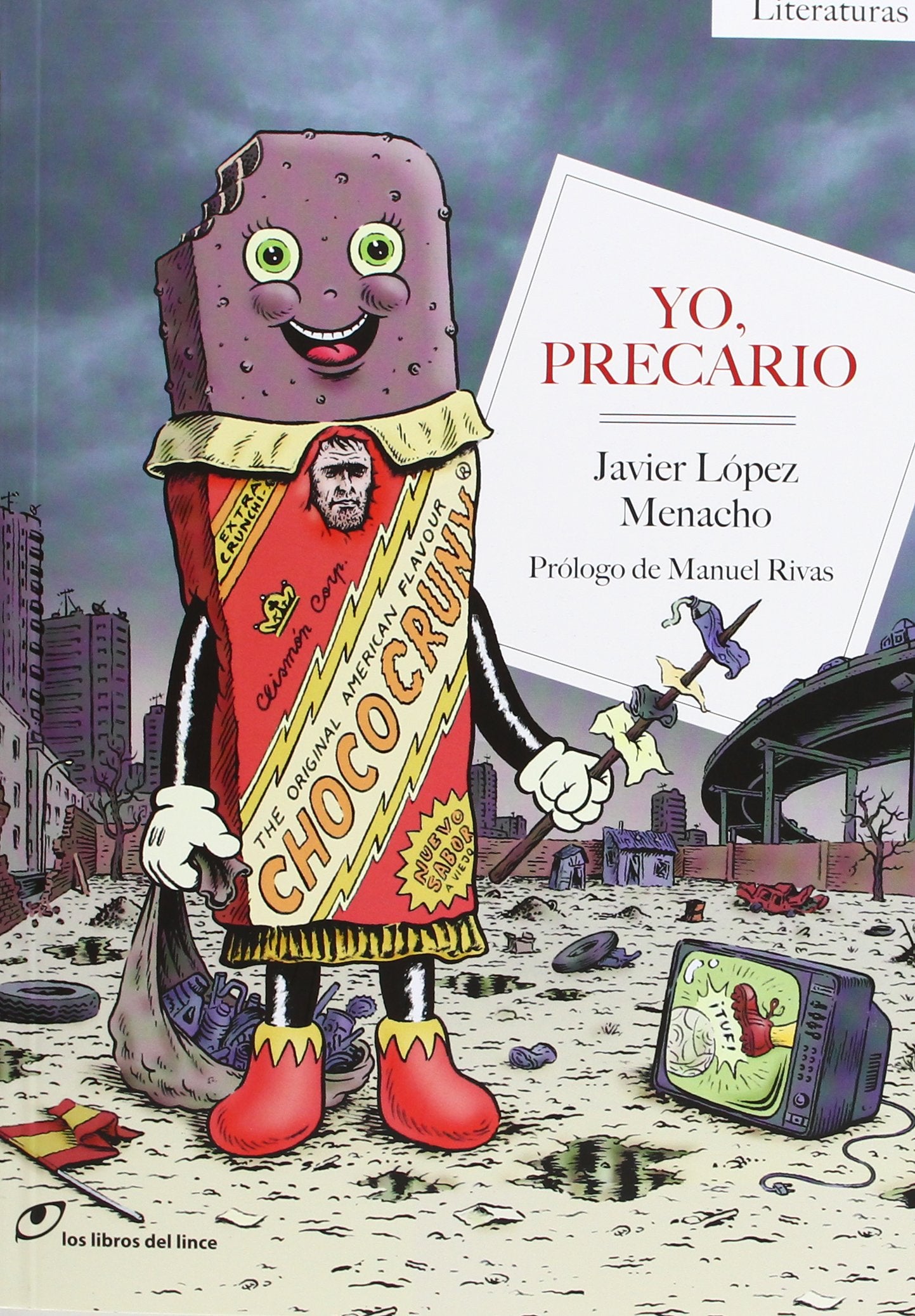 Yo, precario (Literaturas, Band 11) Novels & Short Stories