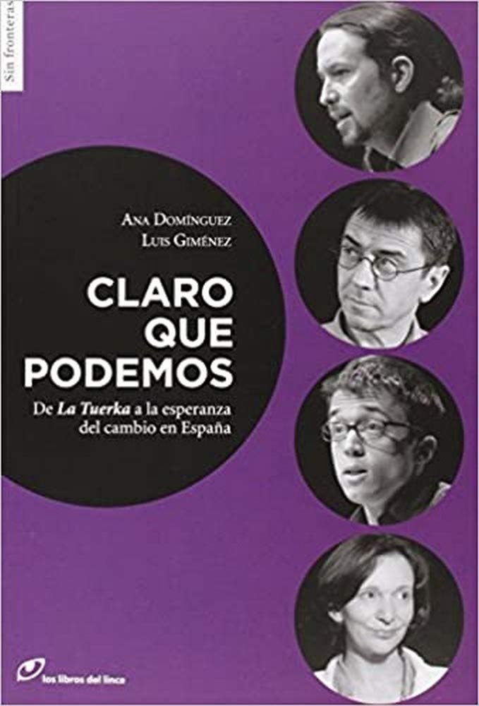 Claro que podemos: de la Tuerka a la esperanza del cambio en Law
