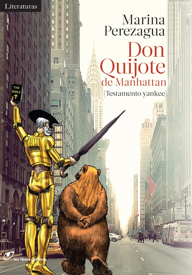 Don Quijote de Manhattan : testamento yankee Classics