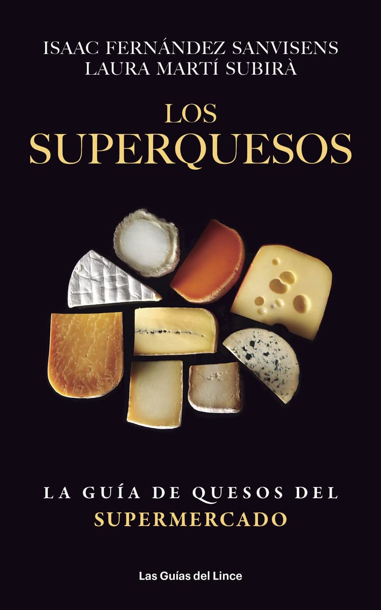 Los superquesos : la guía de quesos del supermercado book