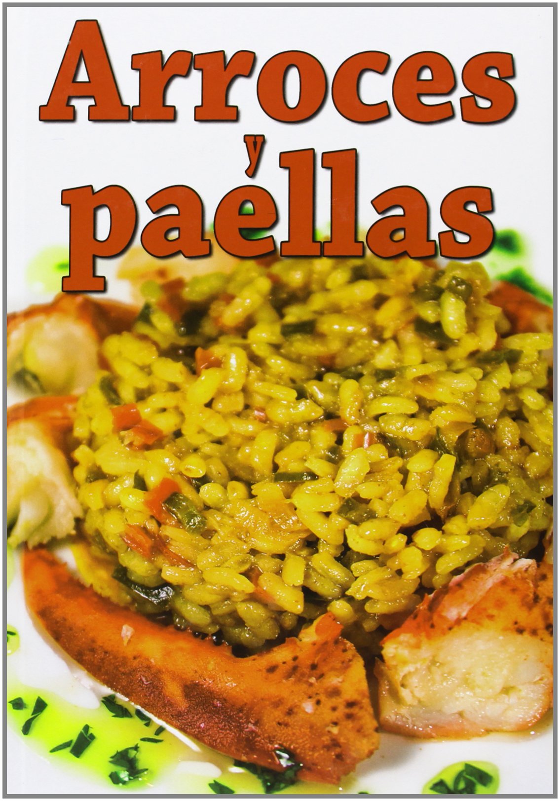 ARROCES Y PAELLAS Leisure, Home & Garden Books