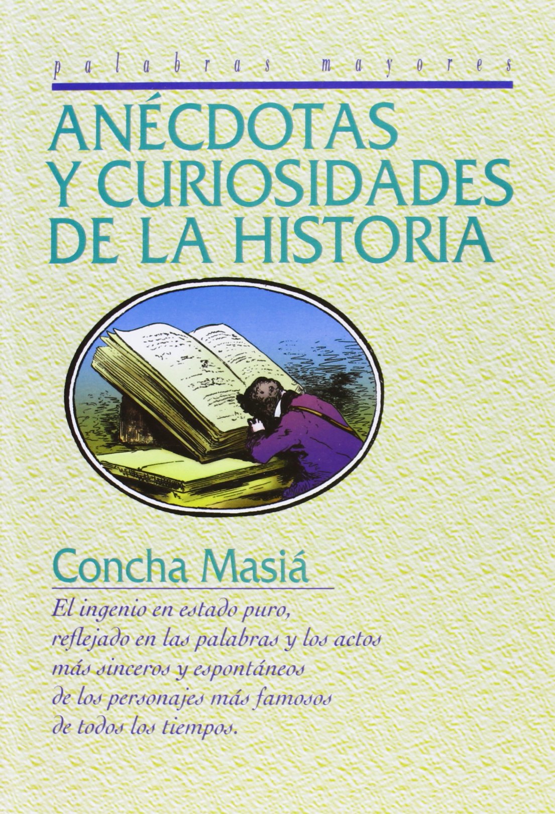 Anécdotas y curiosidades de la historia Social Sciences