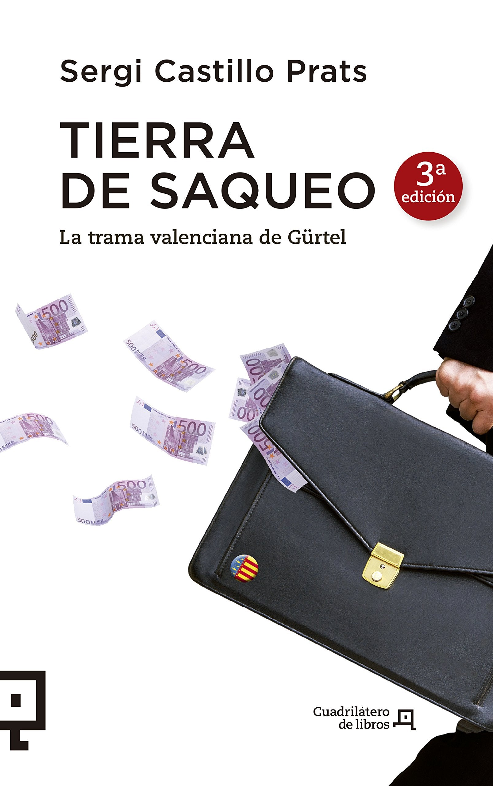 Tierra de saqueo : la trama valenciana de Gürtel Social Sciences