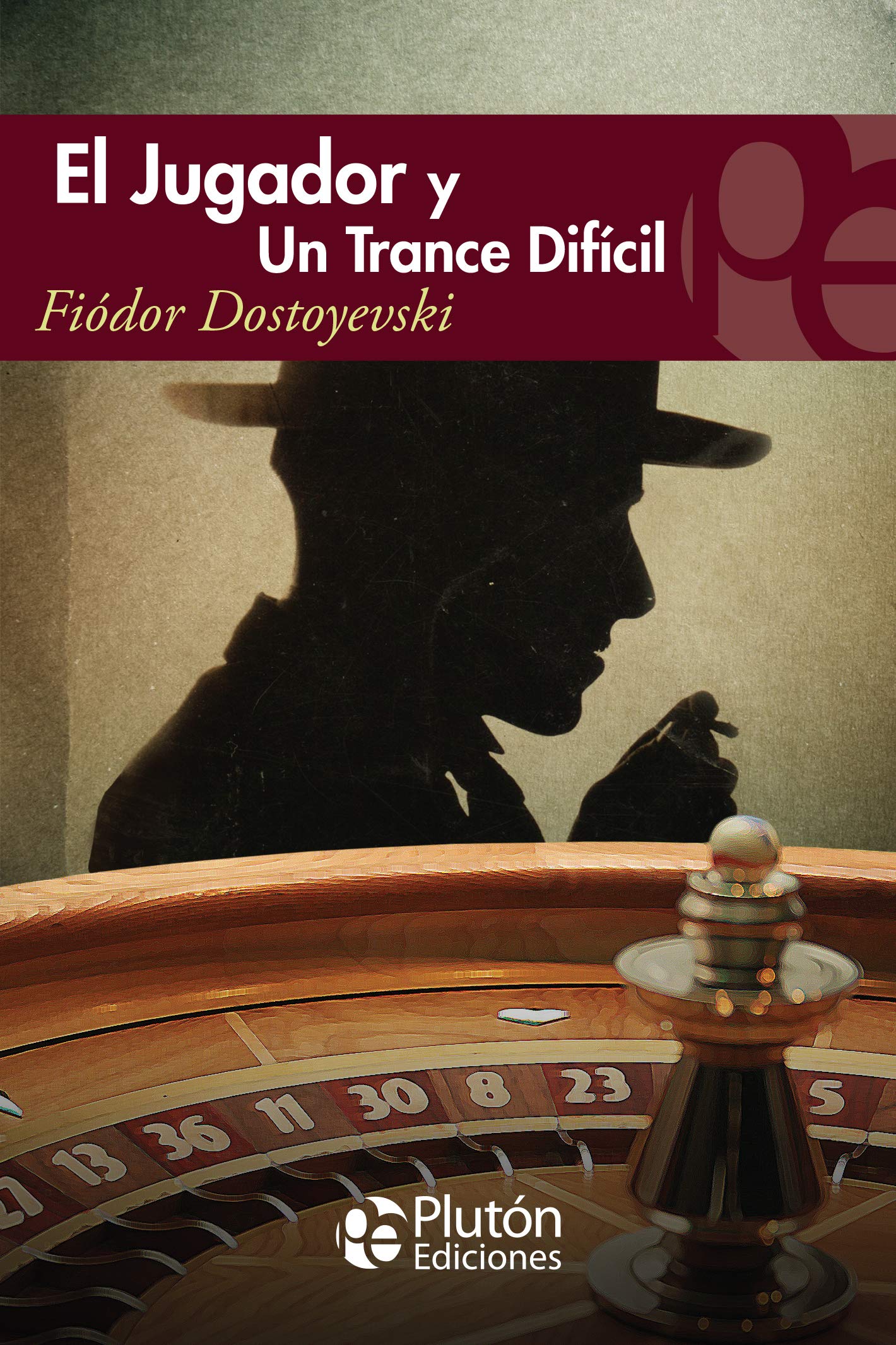 El Jugador y Un trance difícil (Colección Eterna) Contemporary literature