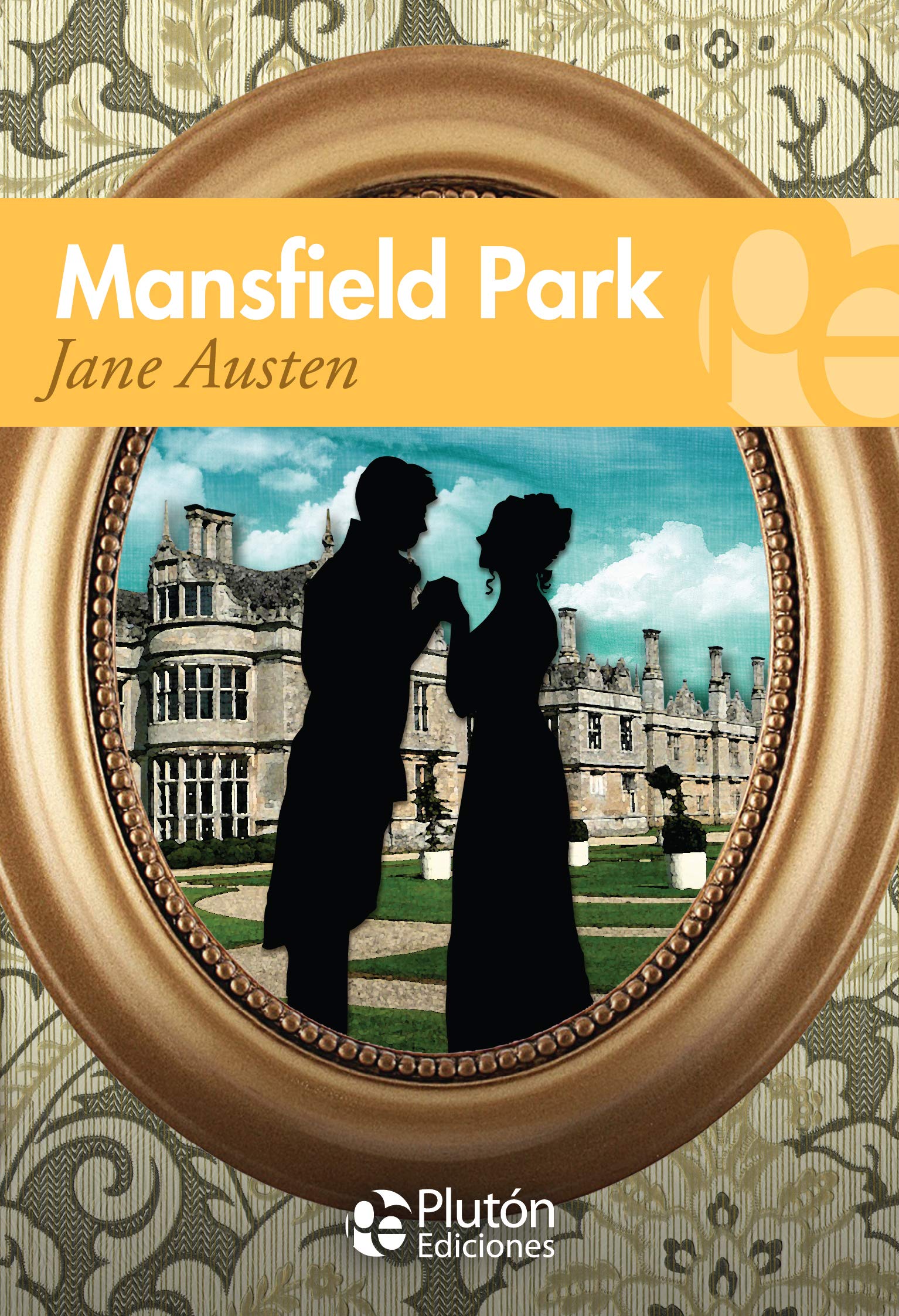 Mansfield Park (Colección Grandes Clásicos) Books