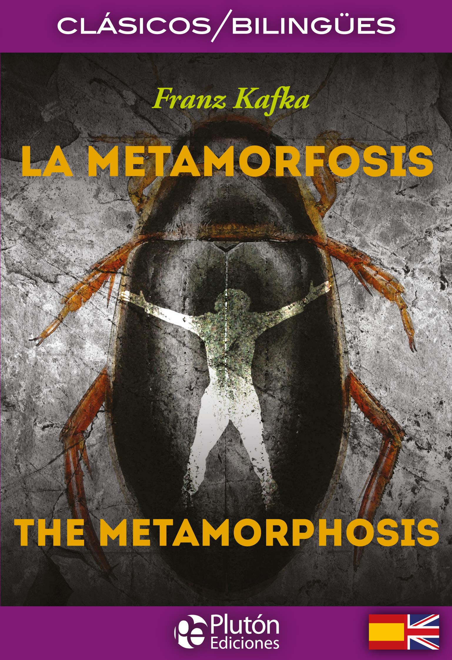 La metamorfosis = The metamorphosis (Colección Clásicos Bilingües) Social Sciences