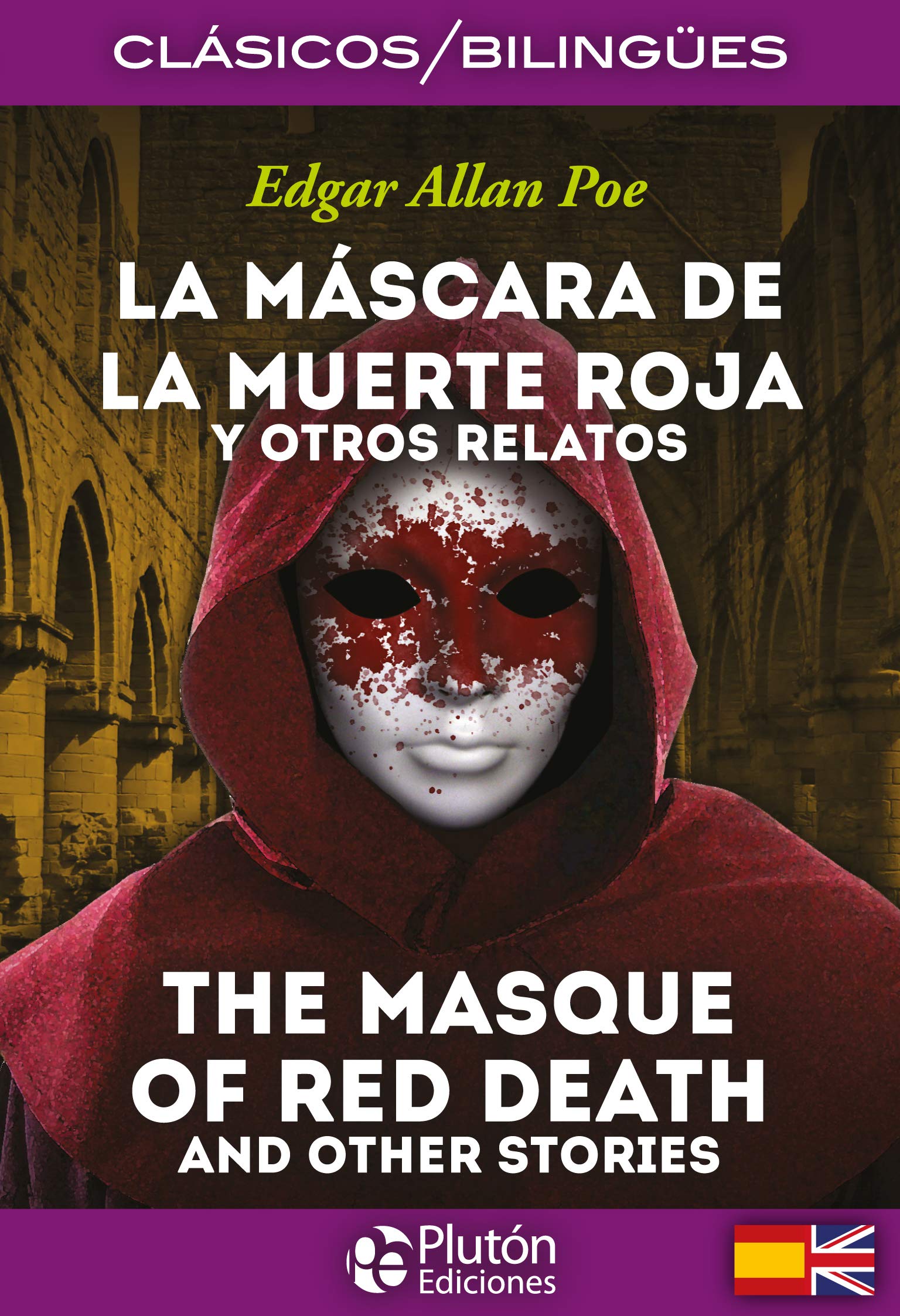 La mascara de la muerte roja y otros relatos = The masque of the red death and other stories Horror & Mystery