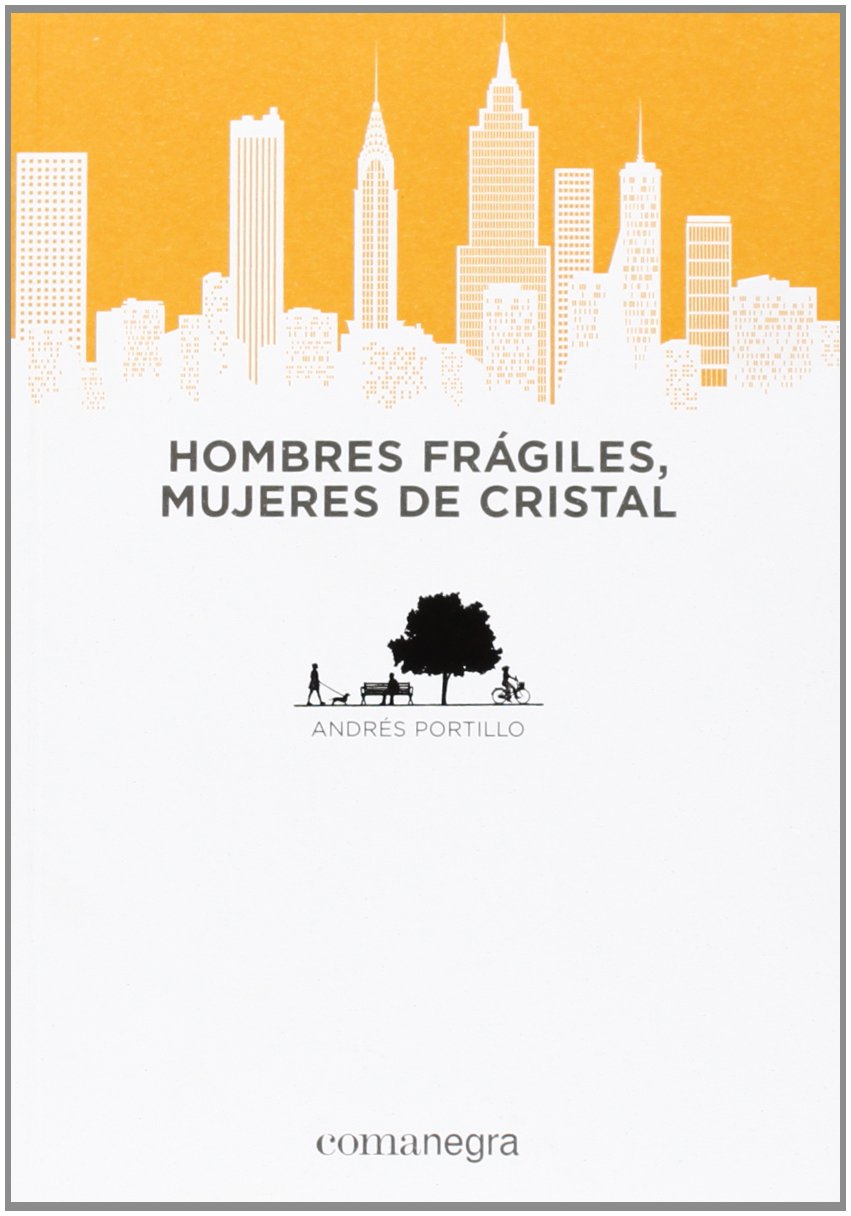 Hombres frágiles, mujeres de cristal Learning & Reference