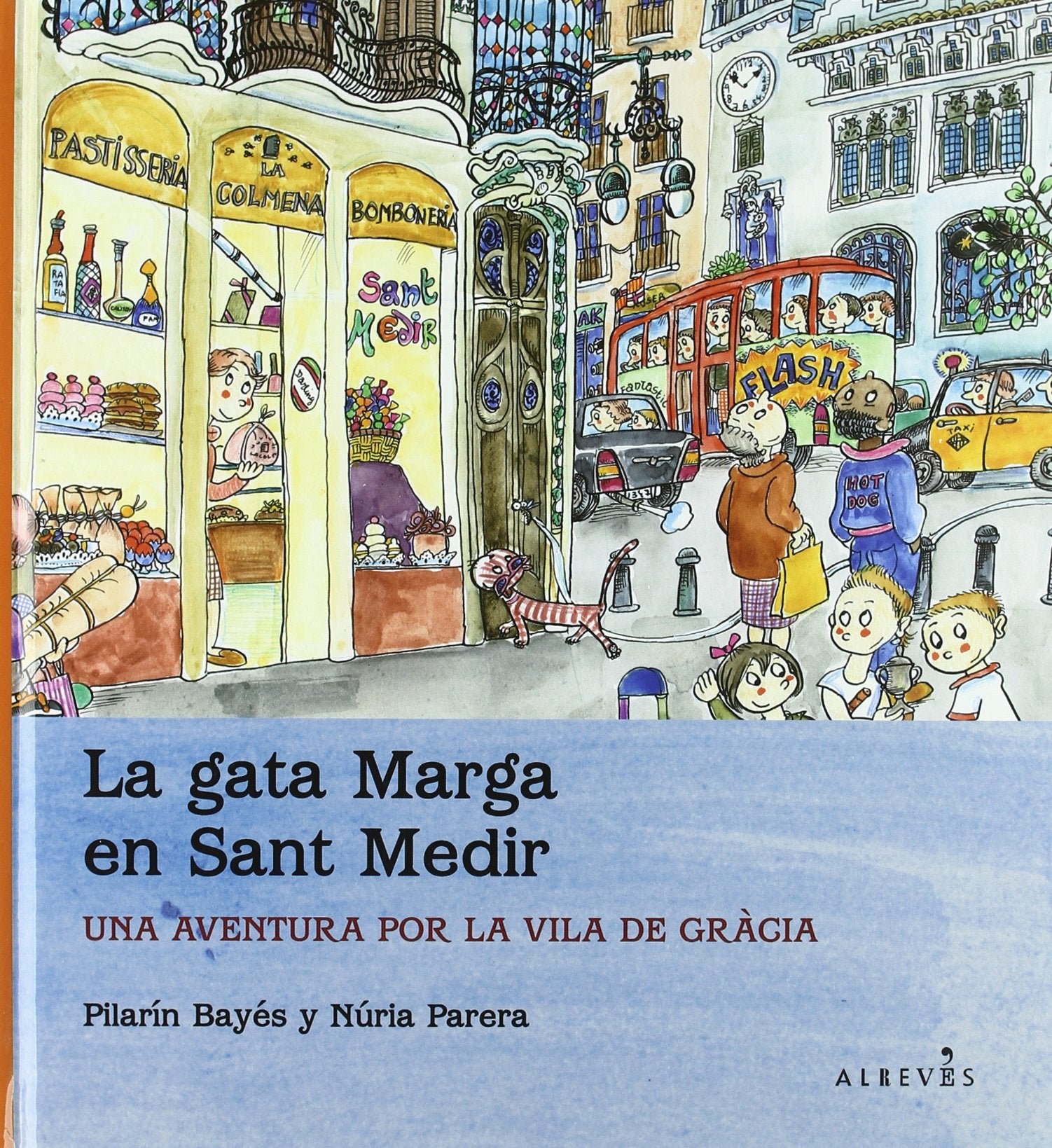 La gata Marga en Sant Medir : una aventura por la vila de Gràcia Learning & Reference