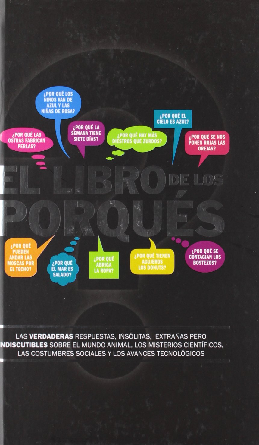 Libro De Los Porques, El book