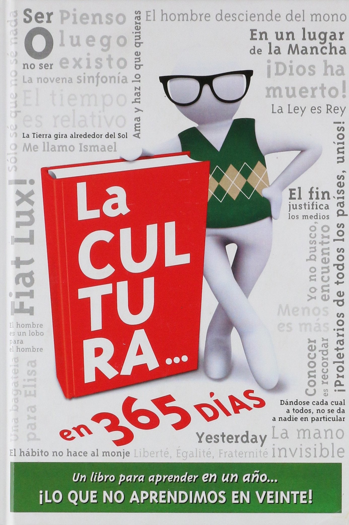 (2ª ed.) cultura en 365 dias, la - un libro para aprender en un año lo que no aprendimos en vente book