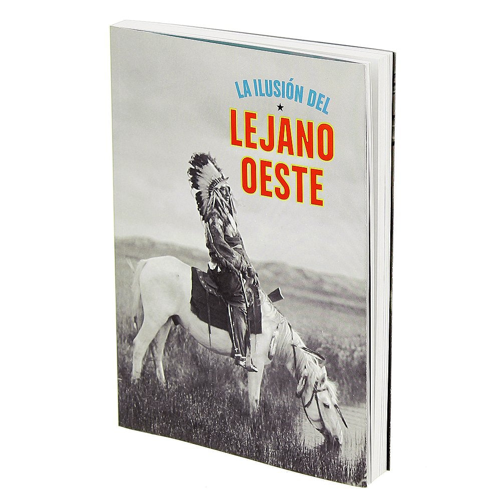 La ilusión del Lejano Oeste Non-fiction