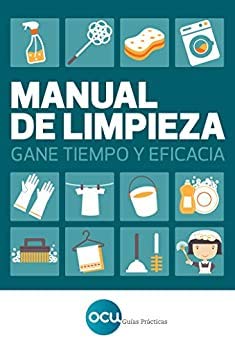 Manual de limpieza: Gane tiempo y eficacia book